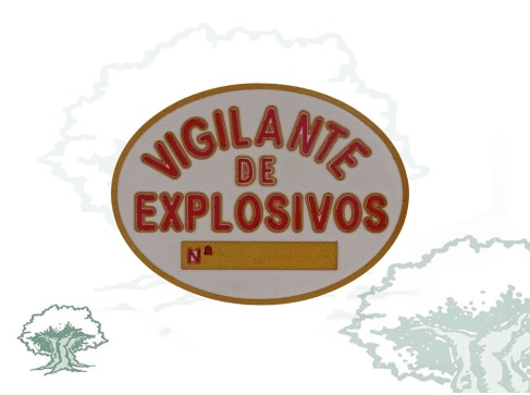 Placa homologada Vigilante de Explosivos en PVC Placa homologada Vigilante de Explosivos en PVC