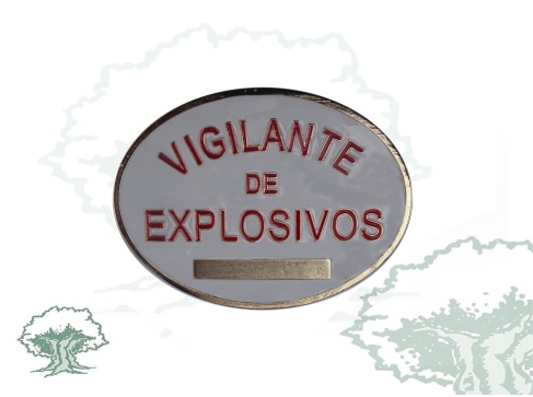 Placa homologada Vigilante de Explosivos metálica Placa homologada Vigilante de Explosivos metálica
