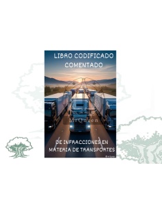 Libro codificado comentado de Infracciones en materia de Transportes