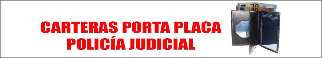 CARTERAS PORTA PLACA POLICÍA JUDICIAL